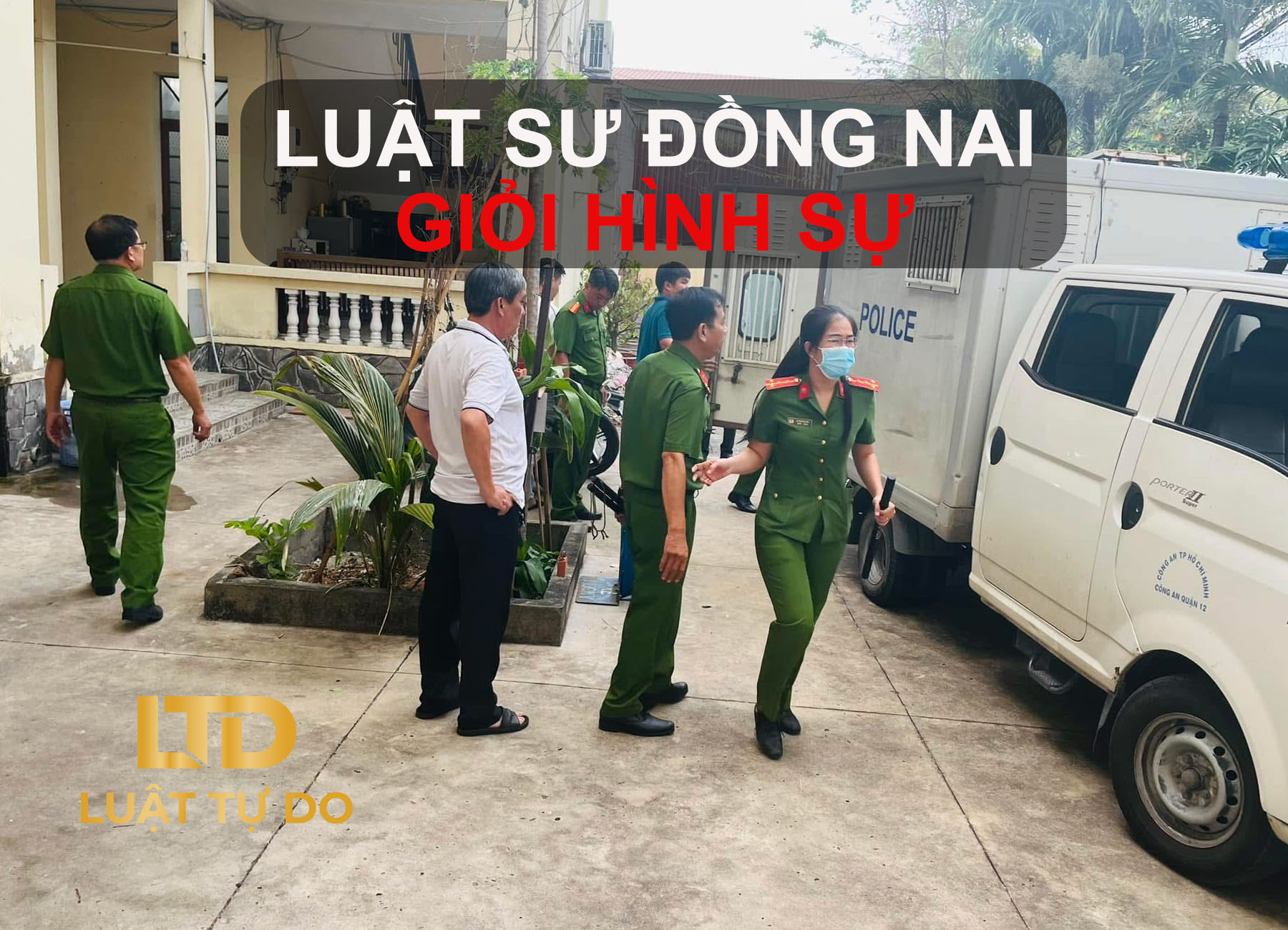 Luật Sư Đồng Nai Giỏi Hình Sự