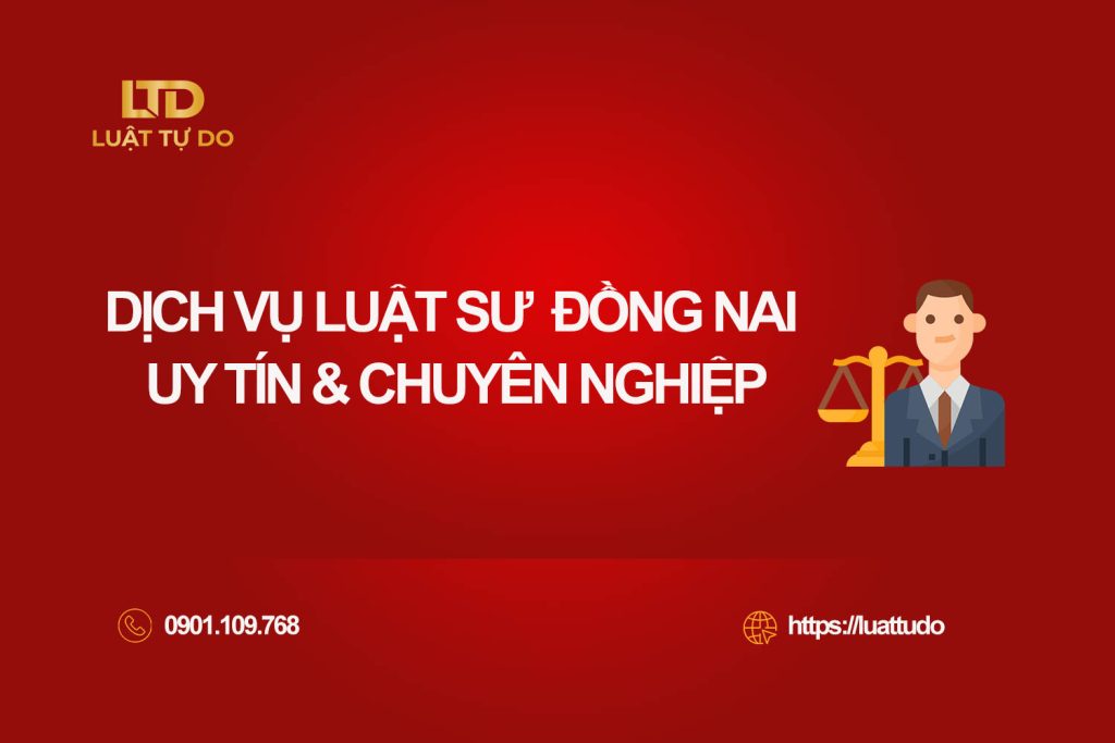Dịch vụ Luật sư Đồng Nai