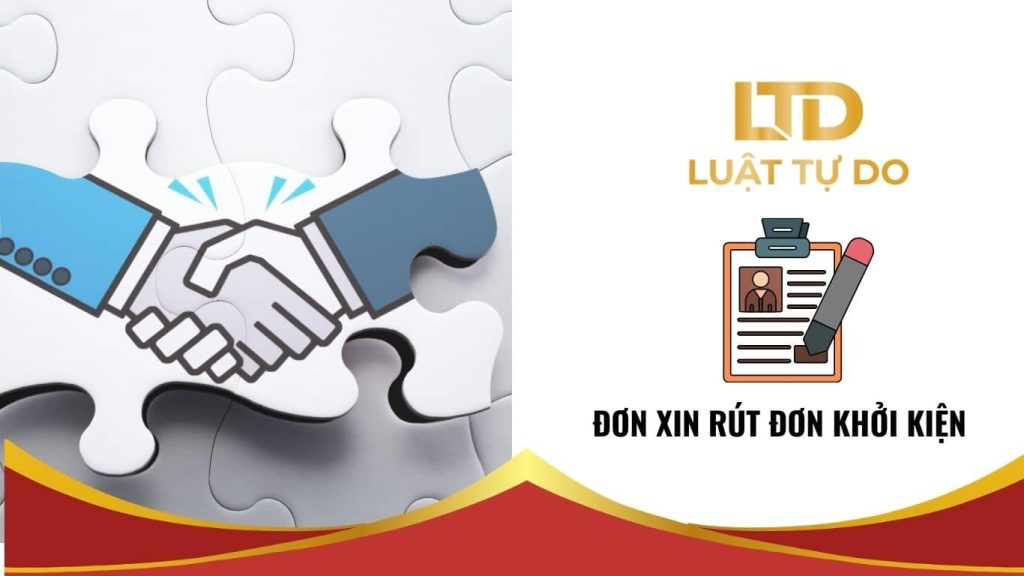 Đơn xin rút đơn khởi kiện là gì?