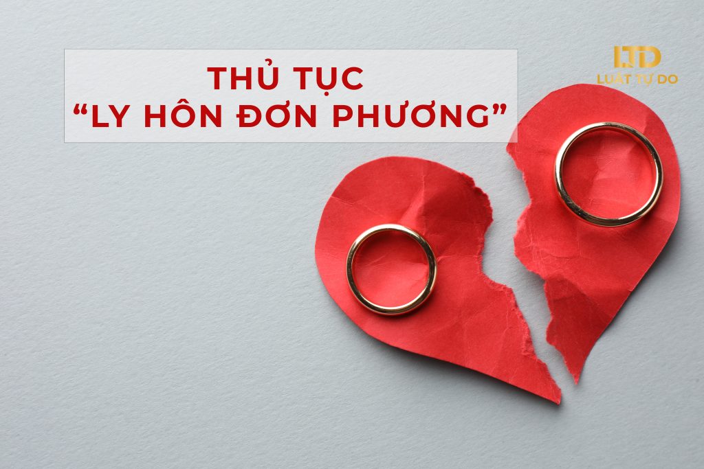 Thủ tục ly hôn đơn phương nhanh nhất